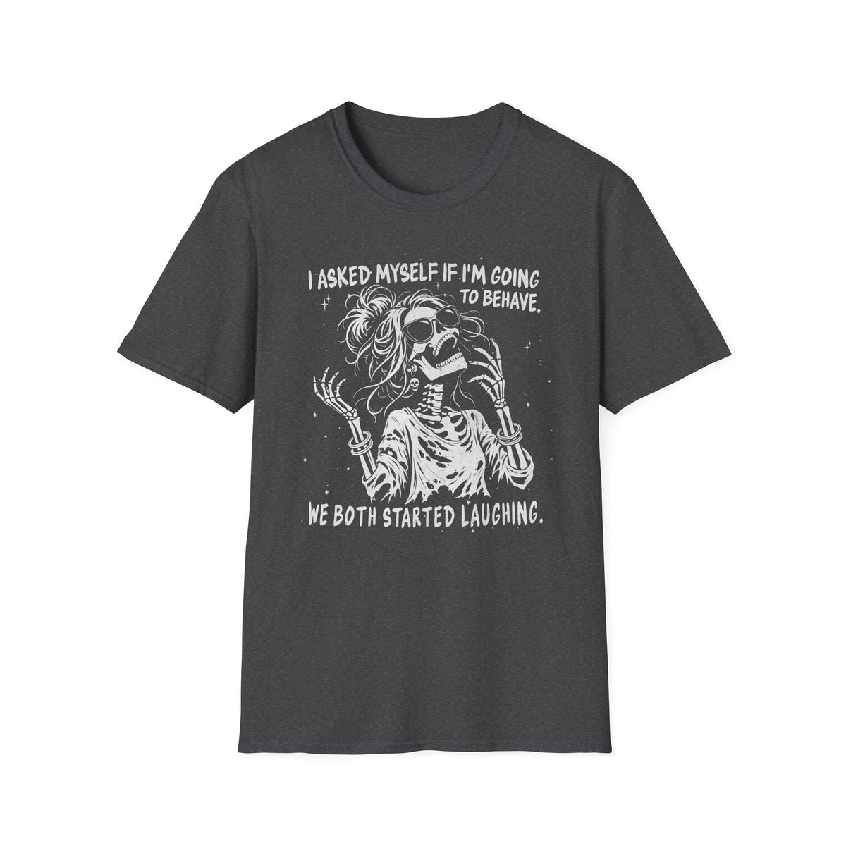 I Asked Myself If I Care - T-Shirt